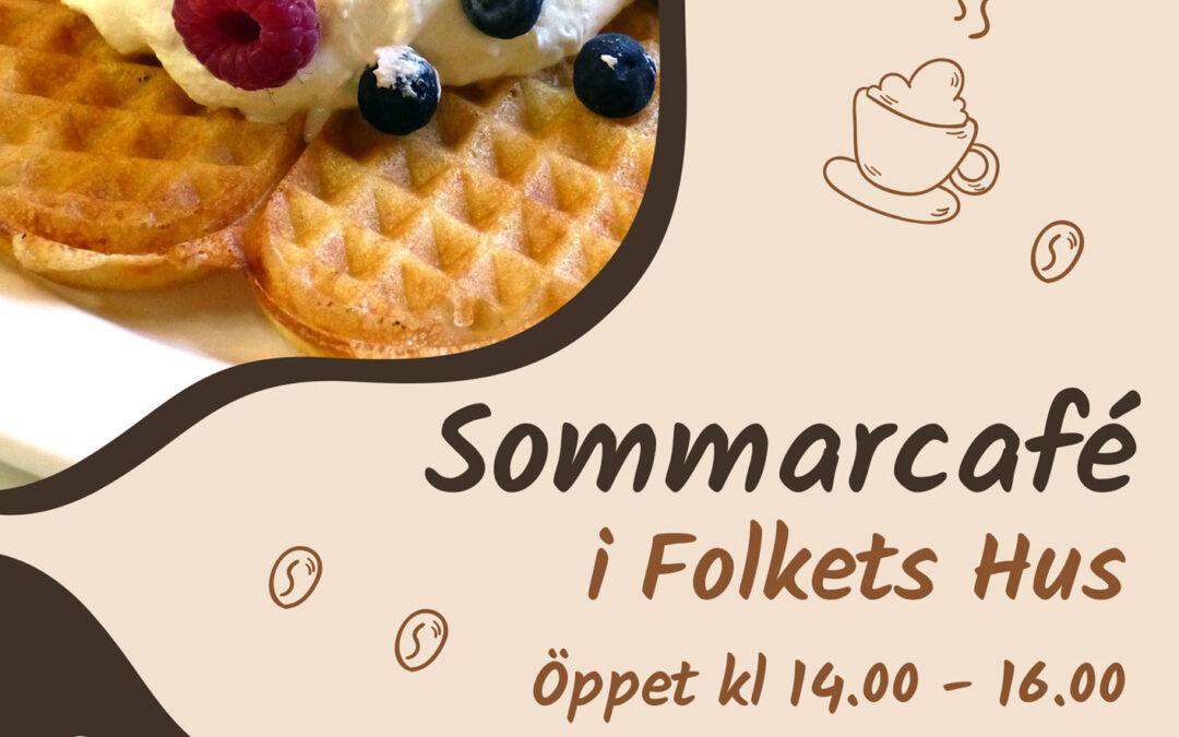 Sommarcafé i Folkets hus