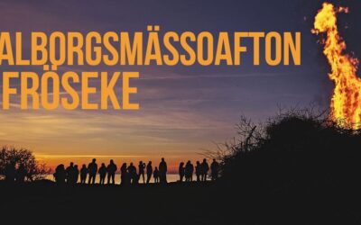 Fira valborg i Fröseke!